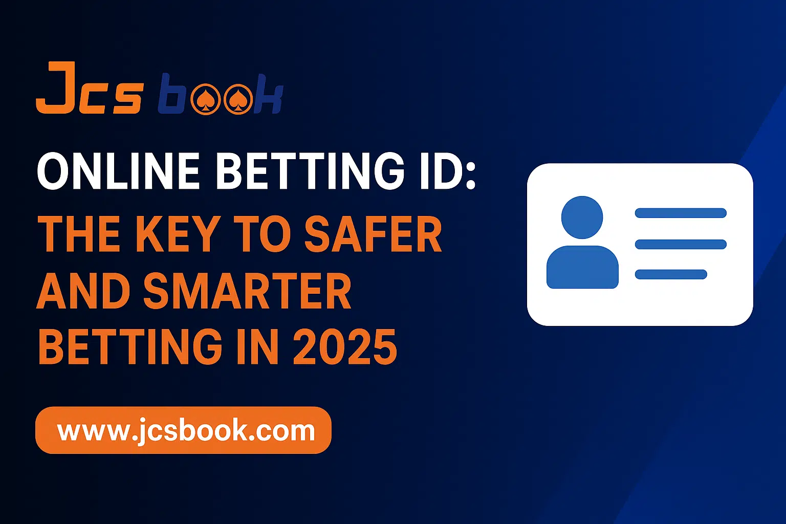 You are currently viewing Online Betting ID: The Key to Safer and Smarter Betting in 2025
